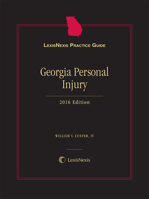 cover image of LexisNexis Practice Guide Georgia Personal Injury